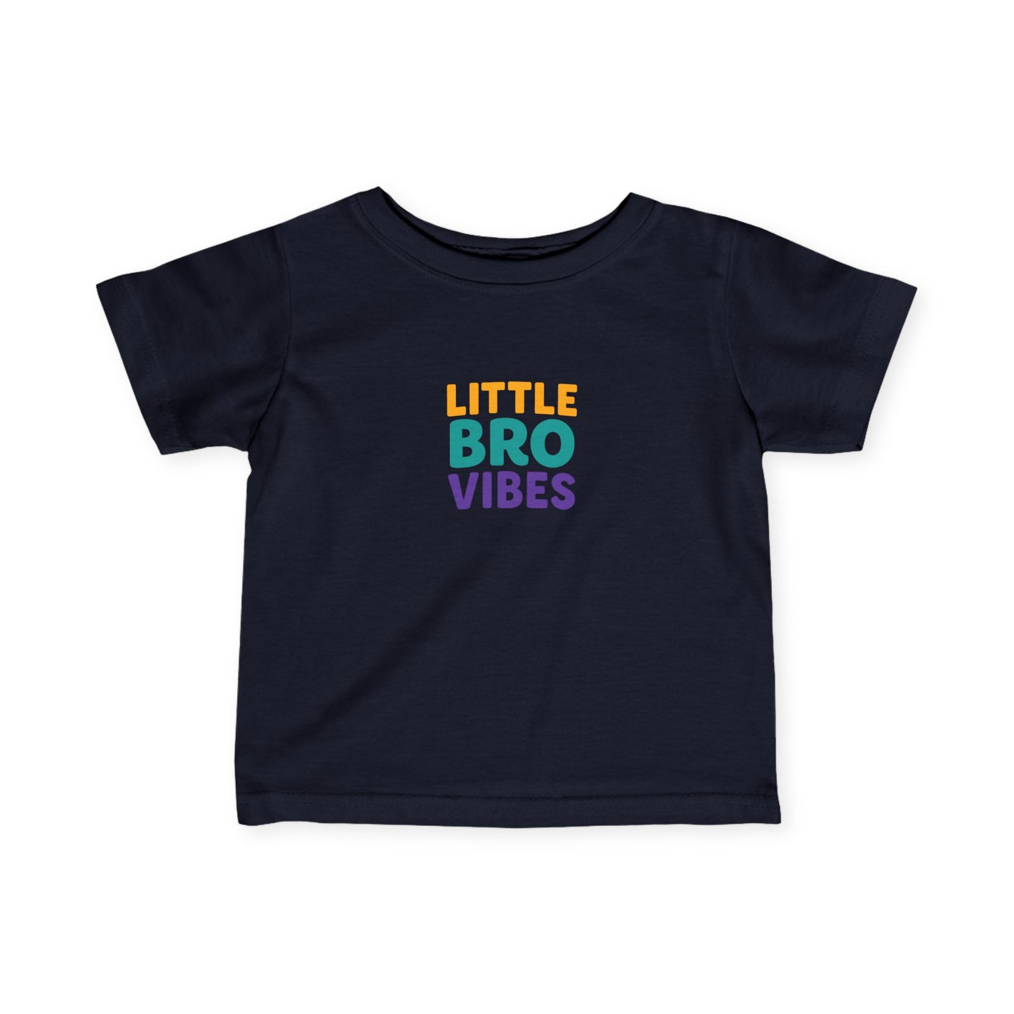Little Bro Vibes Infant Toddler T-shirt