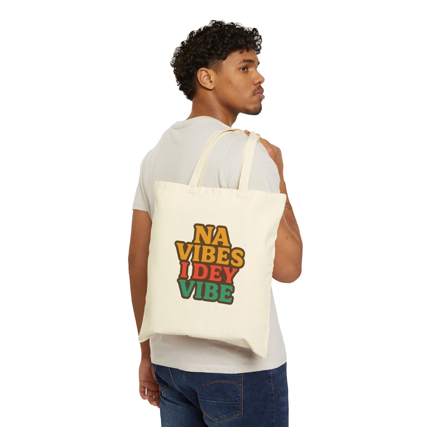 Na Vibes I Dey Vibe 100% Cotton Canvas Tote Bag