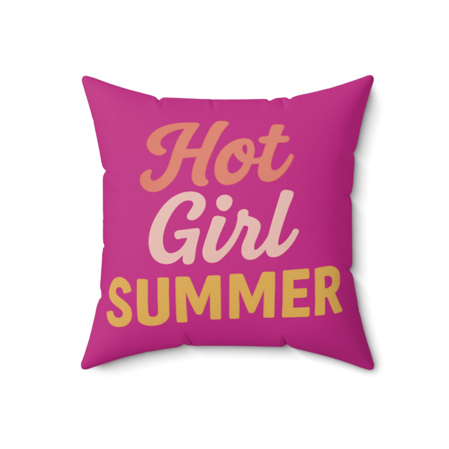 Hot Girl Summer Spun Polyester Pillow