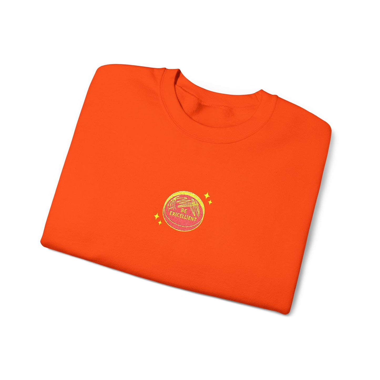 Be Excellent Embroidered Crewneck Sweatshirt