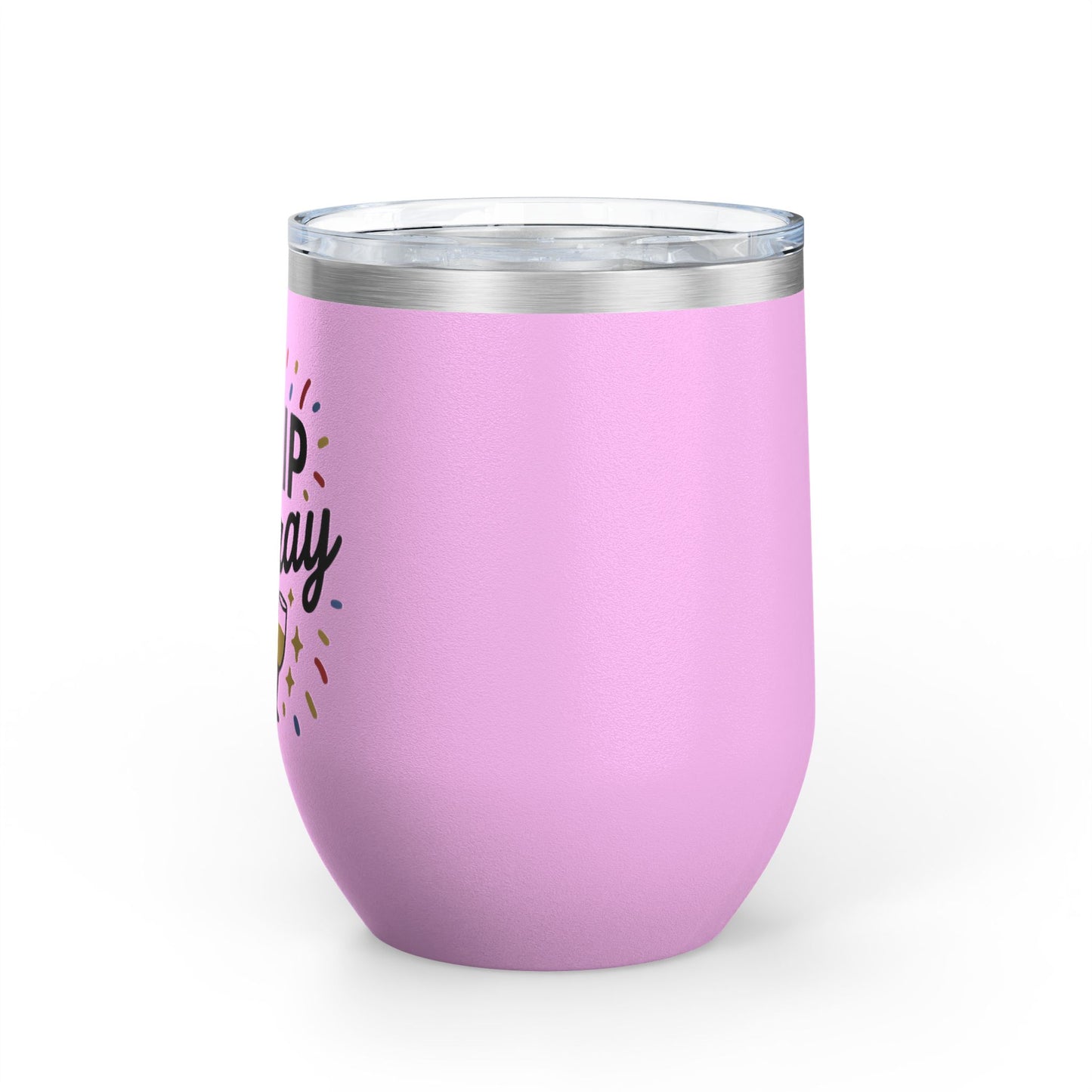 Sip Sip Hooray Graduation Wine Tumbler