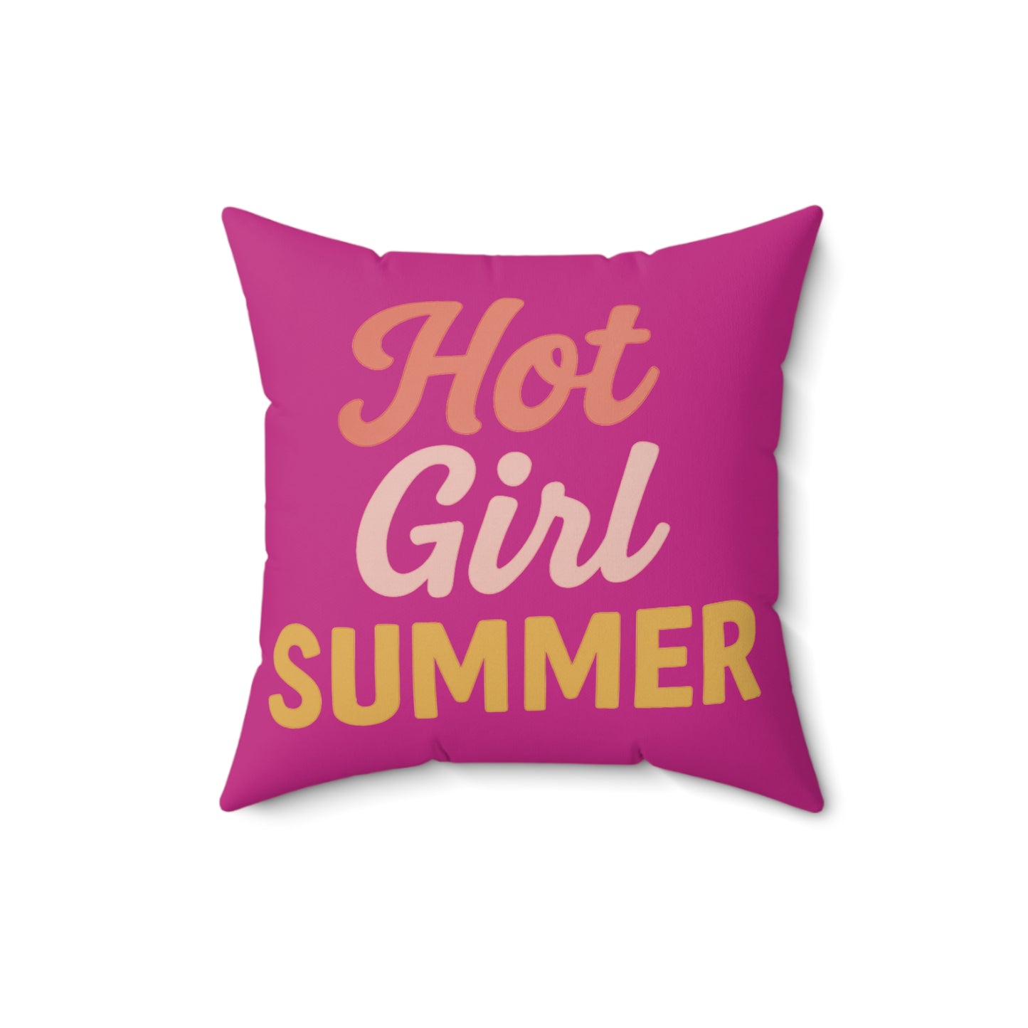 Hot Girl Summer Spun Polyester Pillow