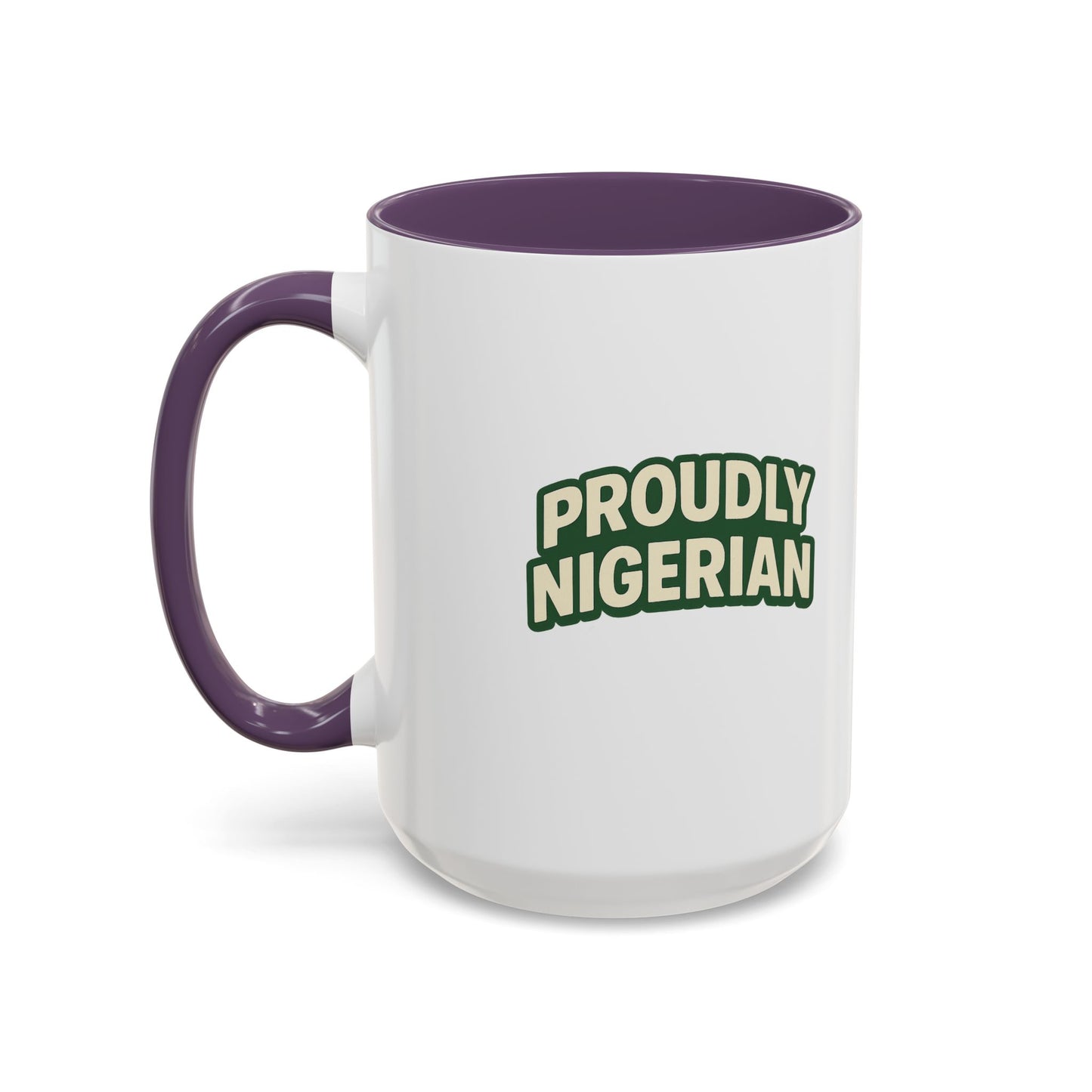 Proudly Nigerian Coffee Mug (11, 15 oz)