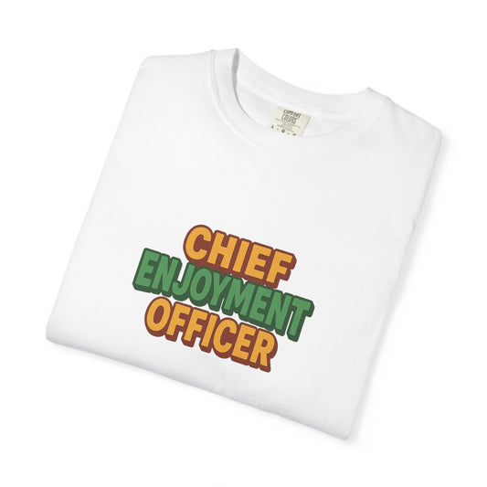 Chief Enjoyment Officer Oversized T-shirt