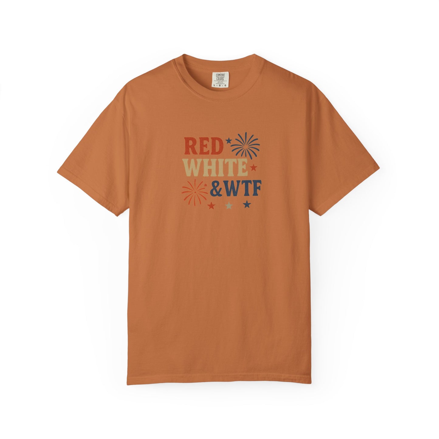 Red White and WTF Oversized T-shirt