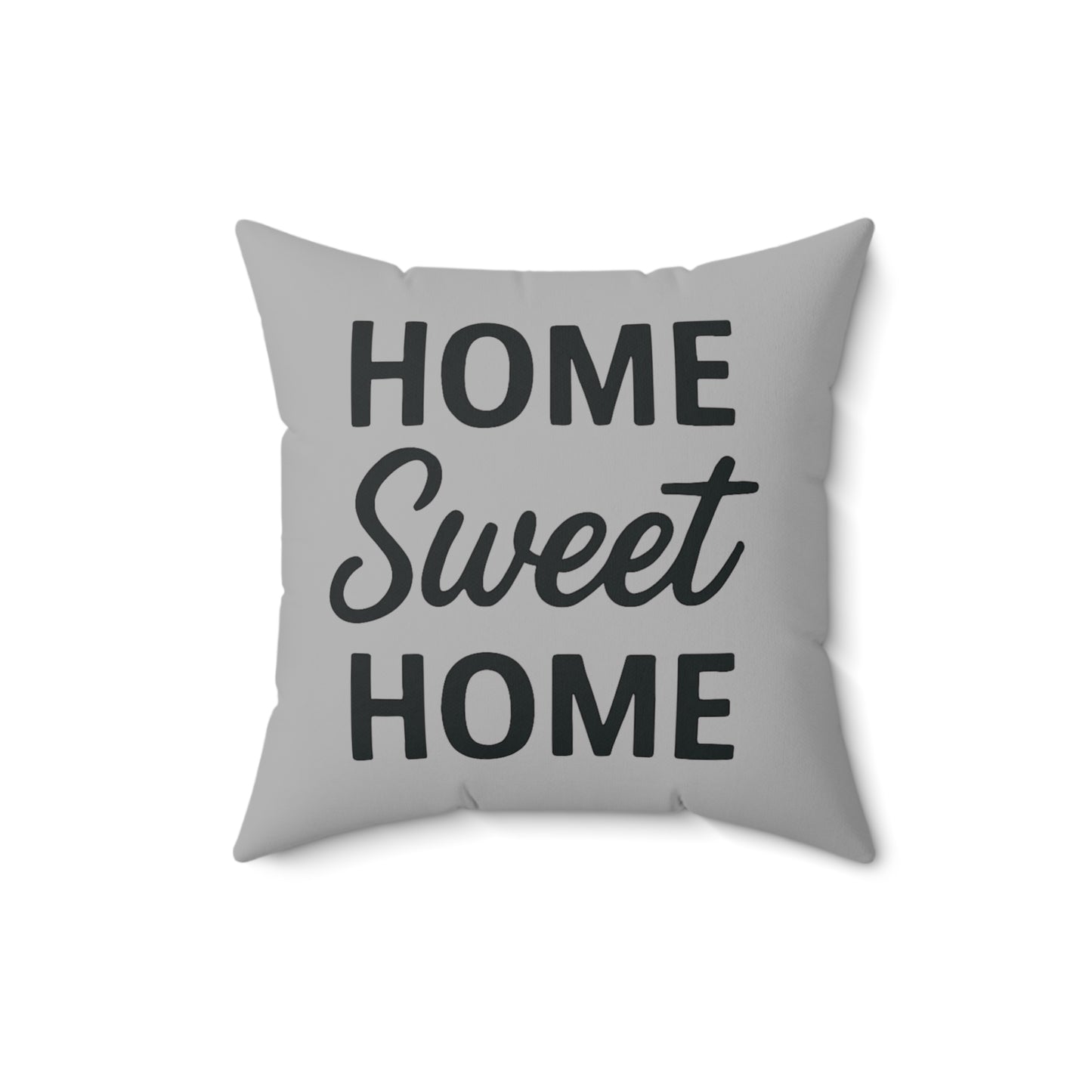 Home Sweet Home Spun Polyester Pillow