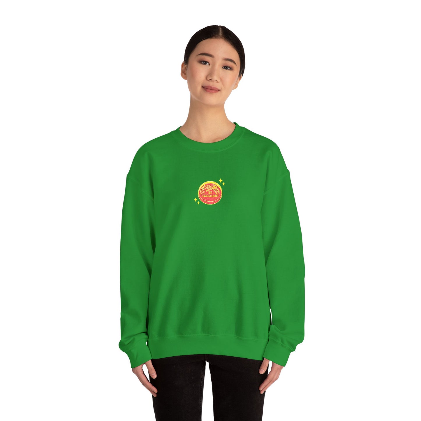 Be Excellent Embroidered Crewneck Sweatshirt