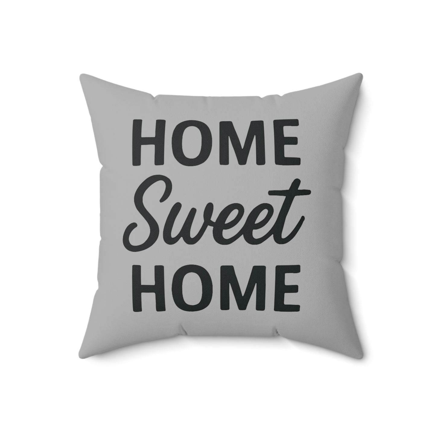 Home Sweet Home Spun Polyester Pillow