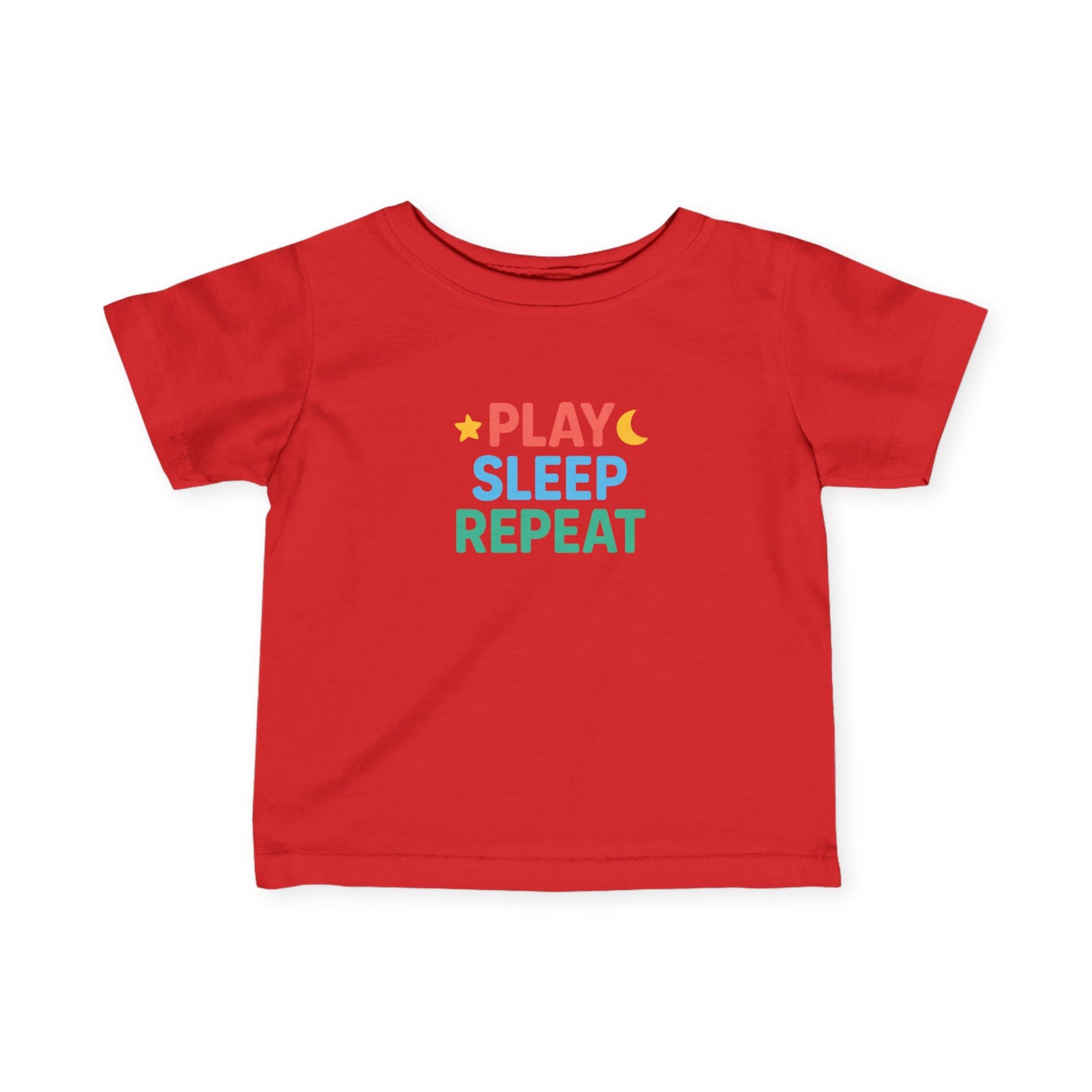 Play Sleep Repeat Infant Toddler T-shirt