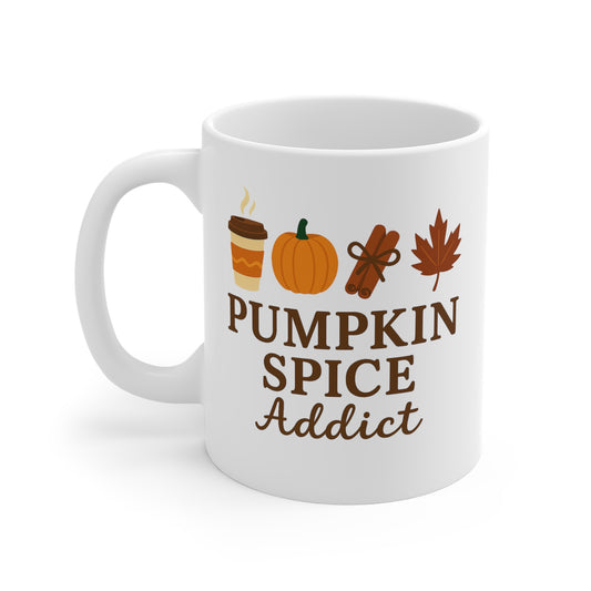 Pumpkin Spice Addict Ceramic Mug (11oz, 15oz, 20oz)
