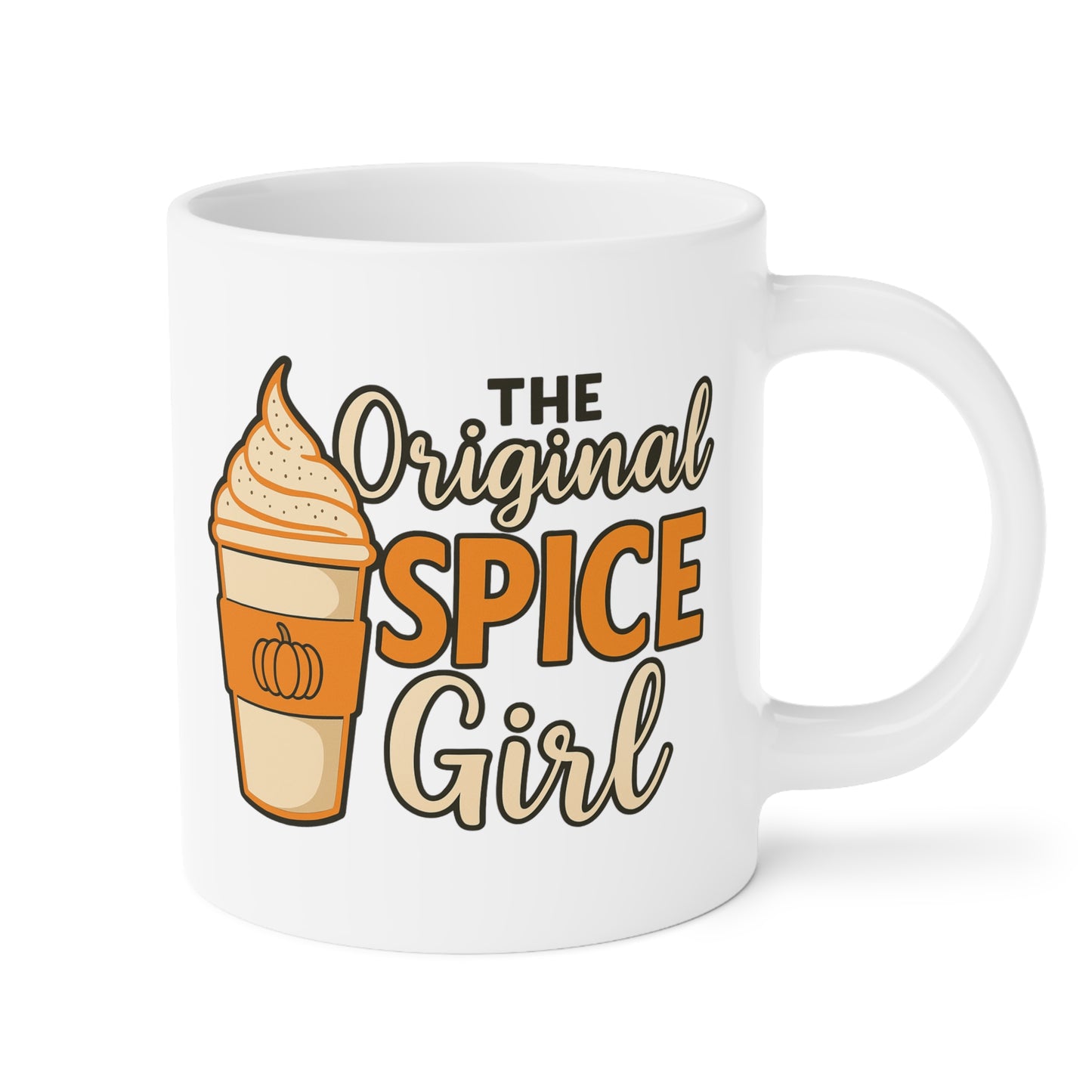 The Original Spice Girl Ceramic Mug (11oz, 15oz, 20oz)