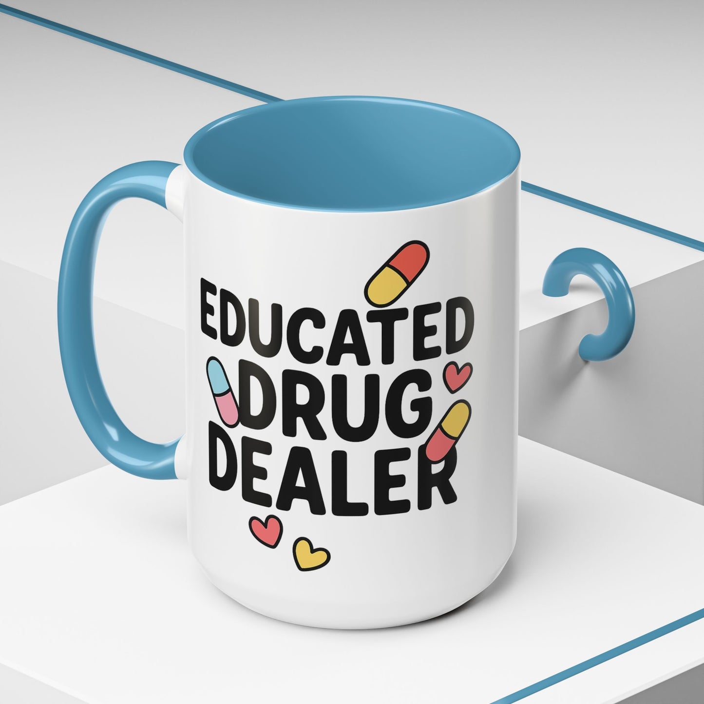 Educated Drug Dealer Accent Coffee Mug (11, 15oz)