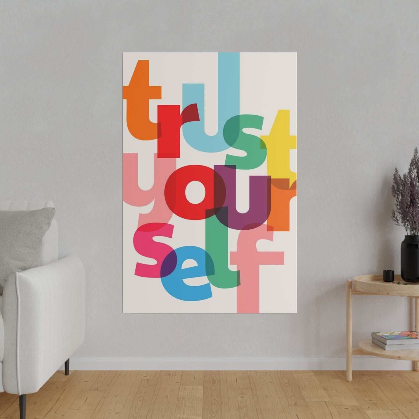 Trust Yourself Multicolor Matte Canvas, Stretched