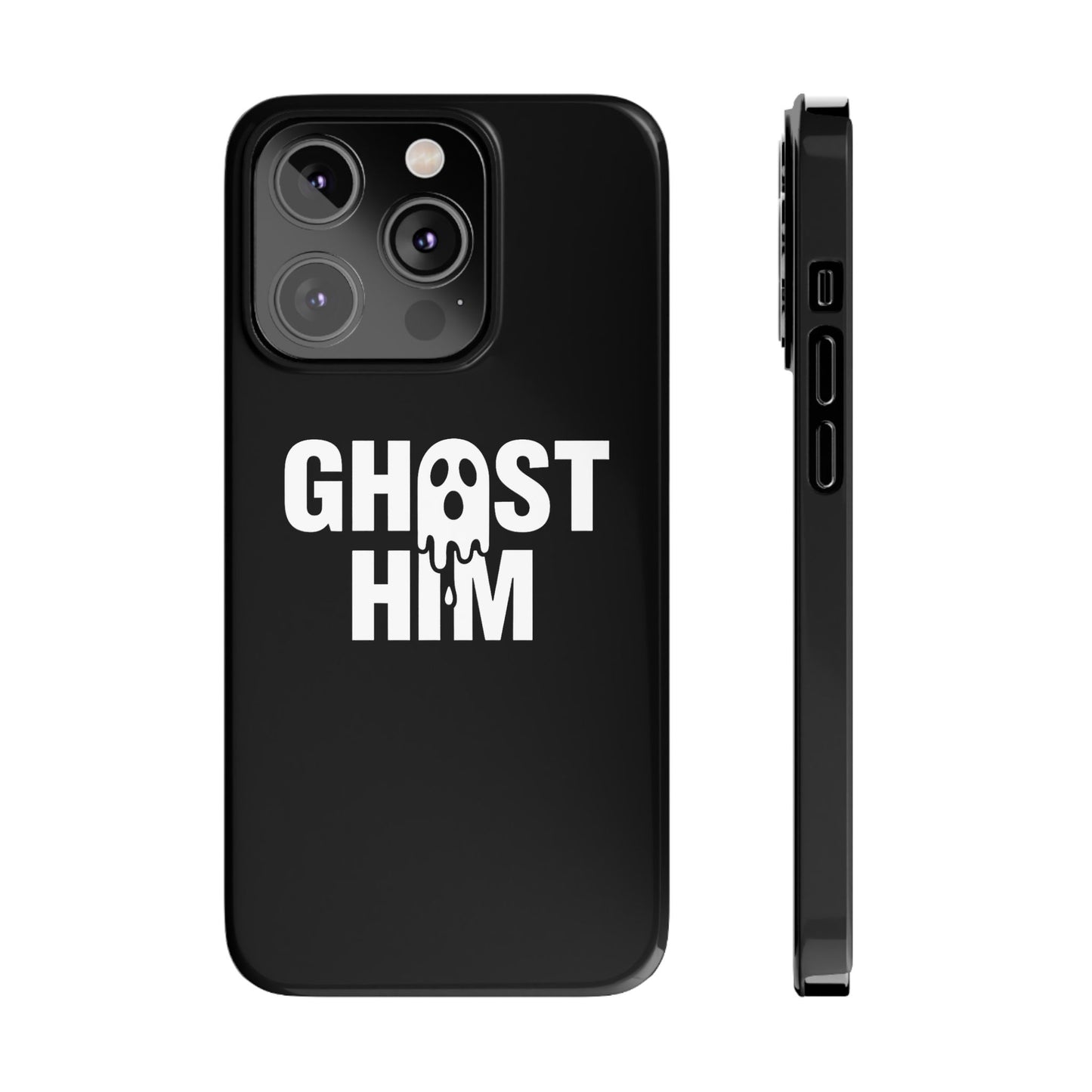 Ghost Him Slim iPhone Case