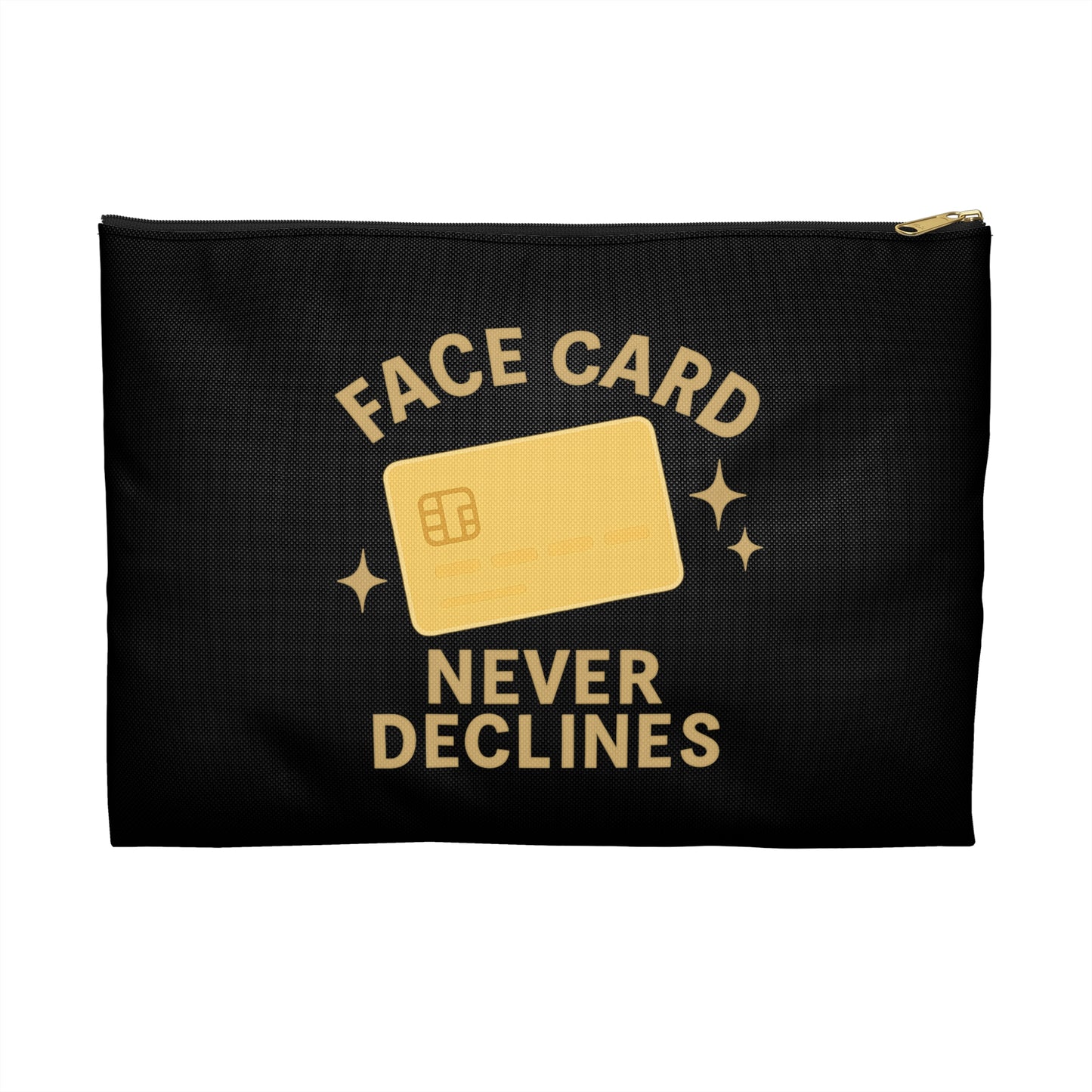 Face Card Never Declines Black Accessory Pouch