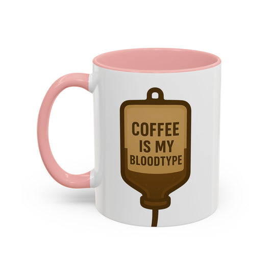 Coffee Is My Blood Type Accent Mug (11, 15oz)
