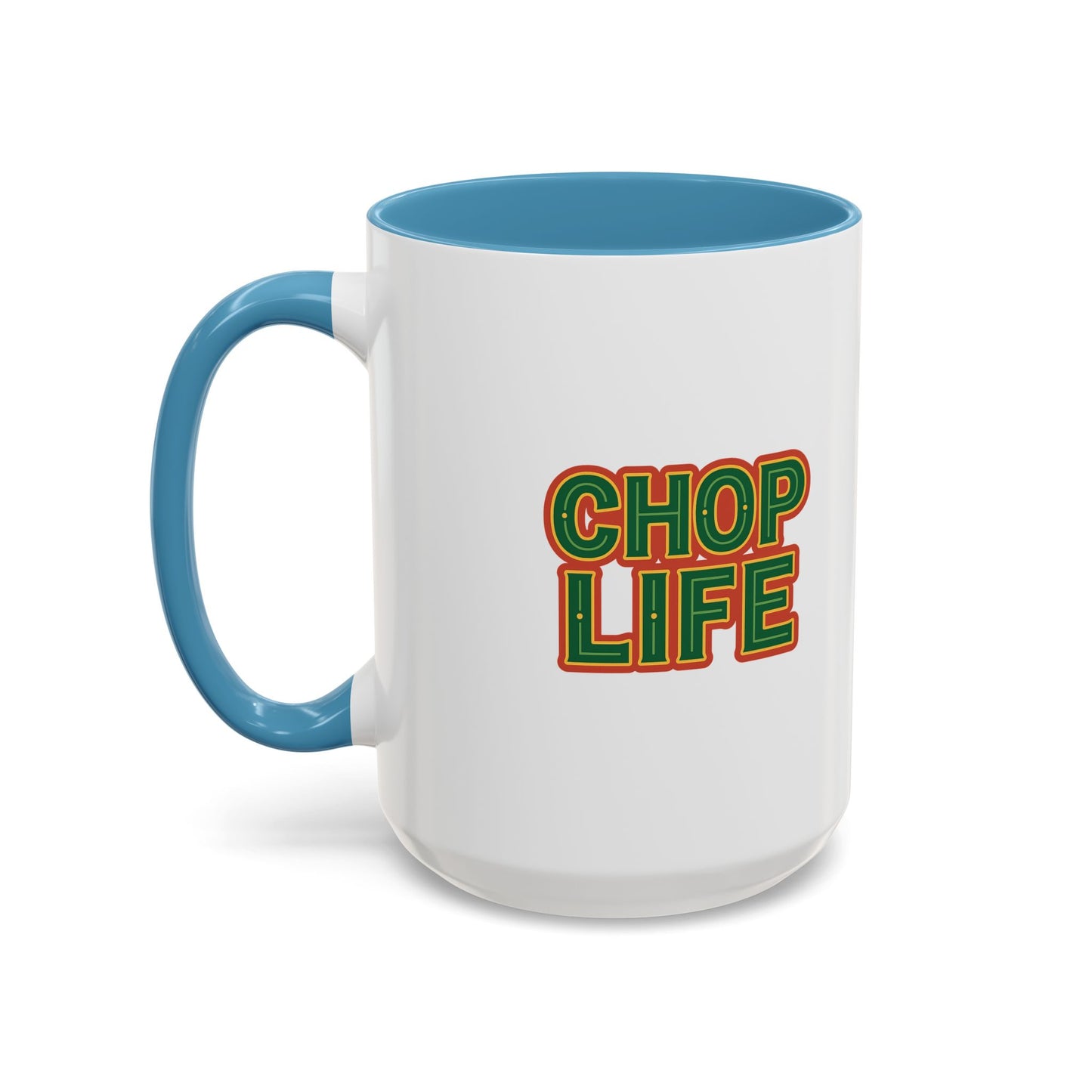 Chop Life Coffee Mug (11, 15 oz)