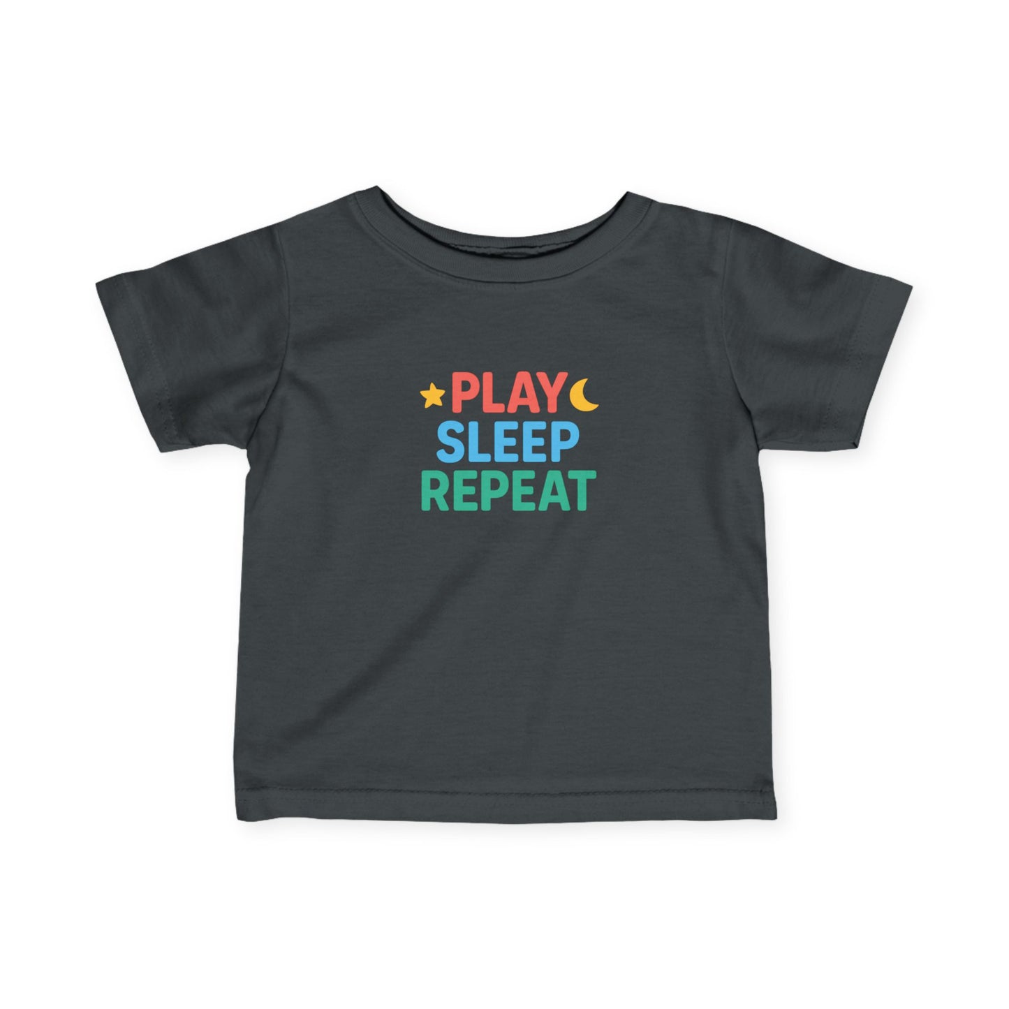 Play Sleep Repeat Infant Toddler T-shirt