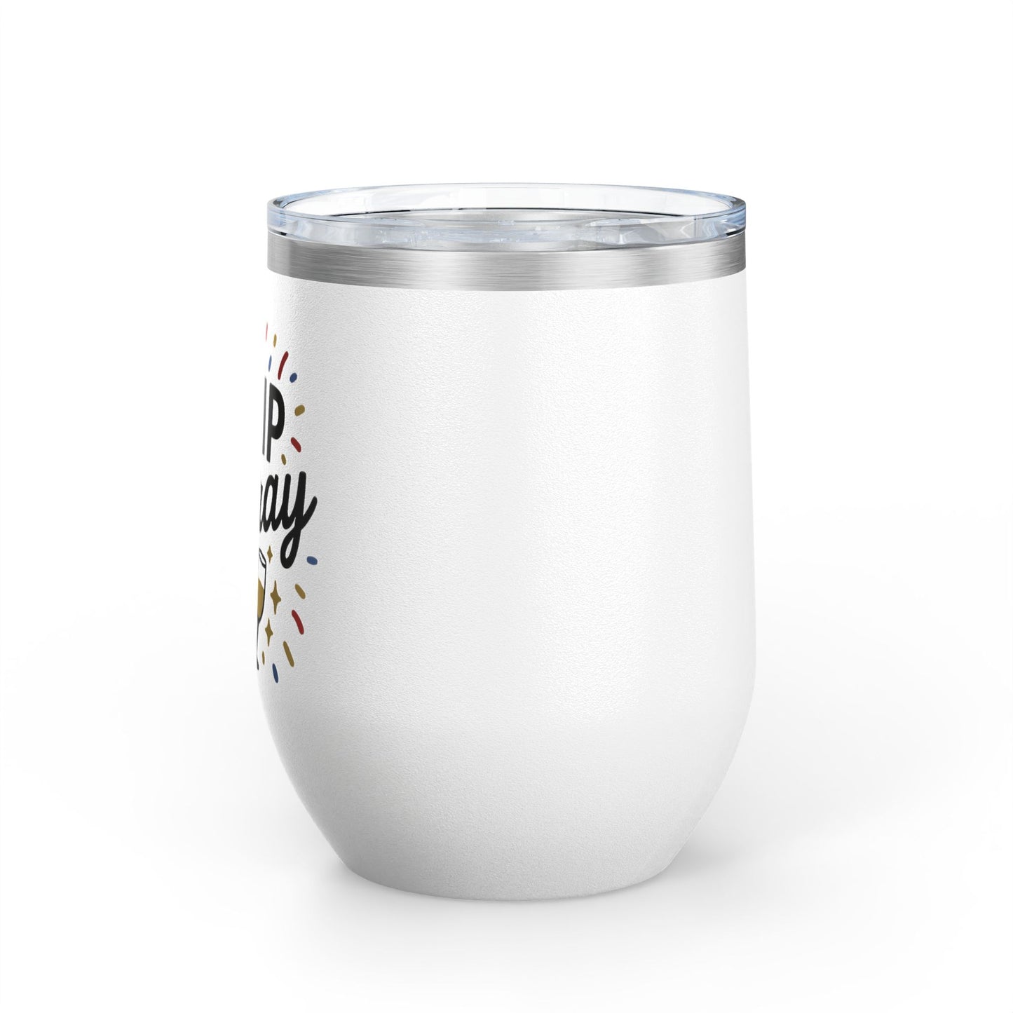 Sip Sip Hooray Graduation Wine Tumbler
