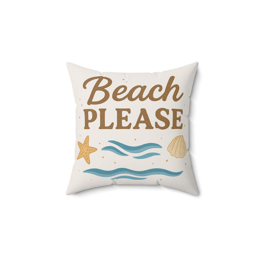 Beach Please Decorative Throw Pillow