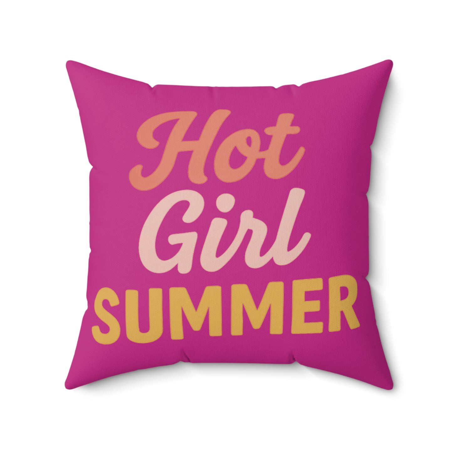 Hot Girl Summer Spun Polyester Pillow