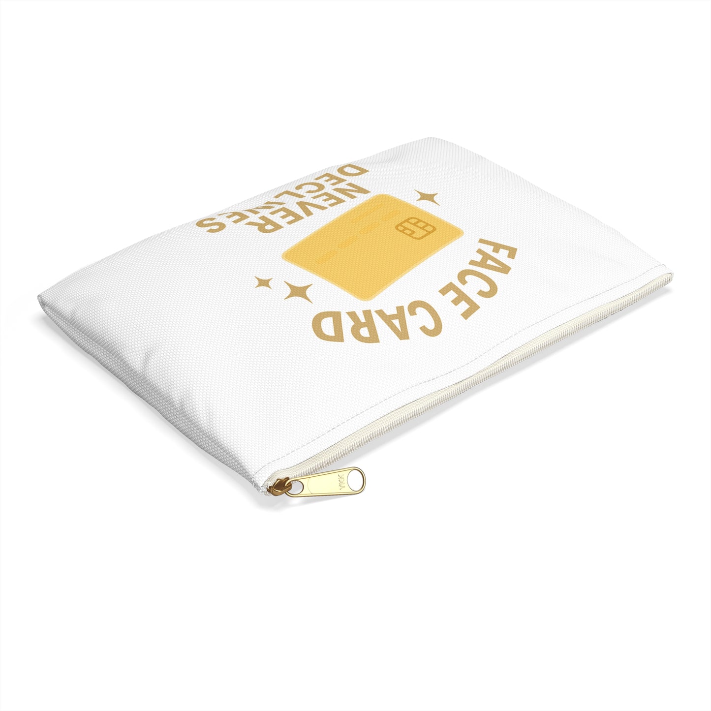 Face Card Never Declines Accessory Pouch