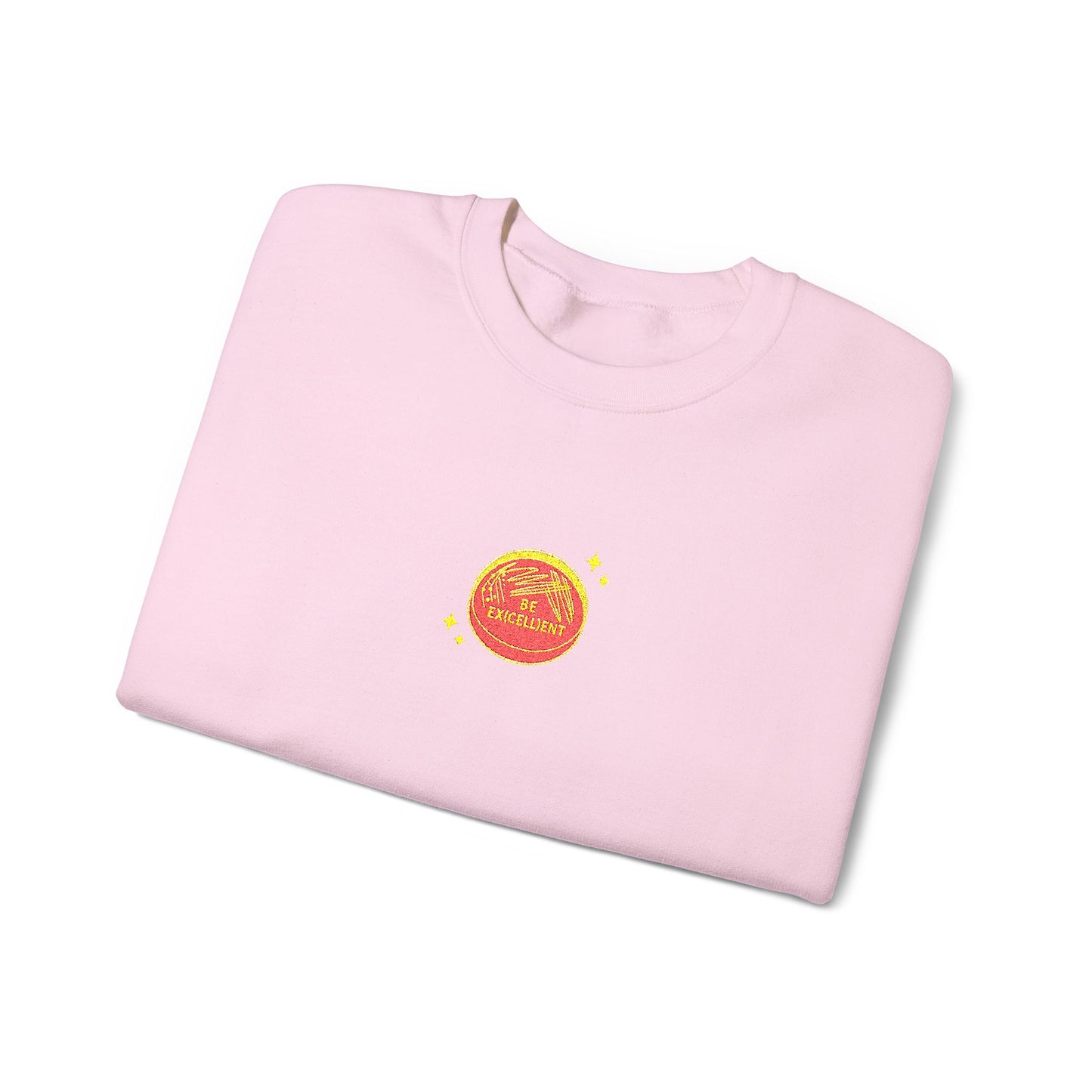 Be Excellent Embroidered Crewneck Sweatshirt