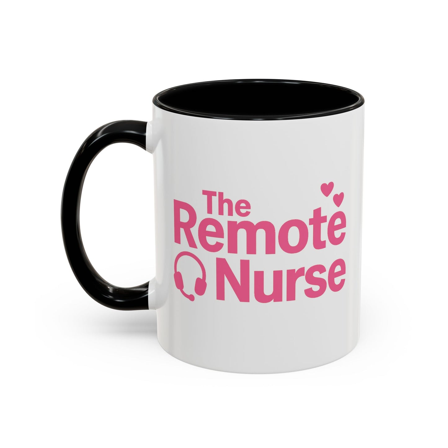 The Remote Nurse Accent Mug (11, 15oz)