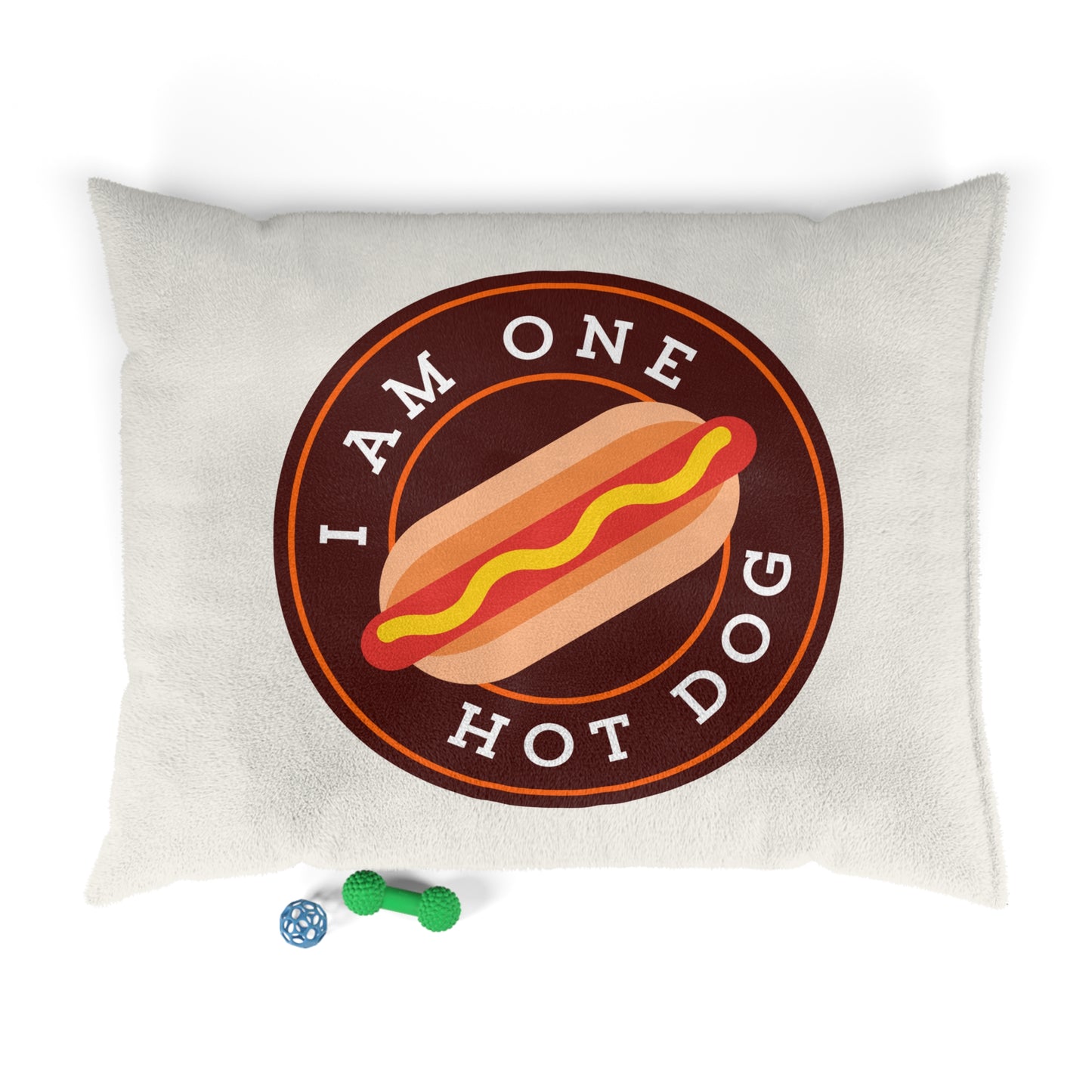 I Am One Hot Dog Pet Bed