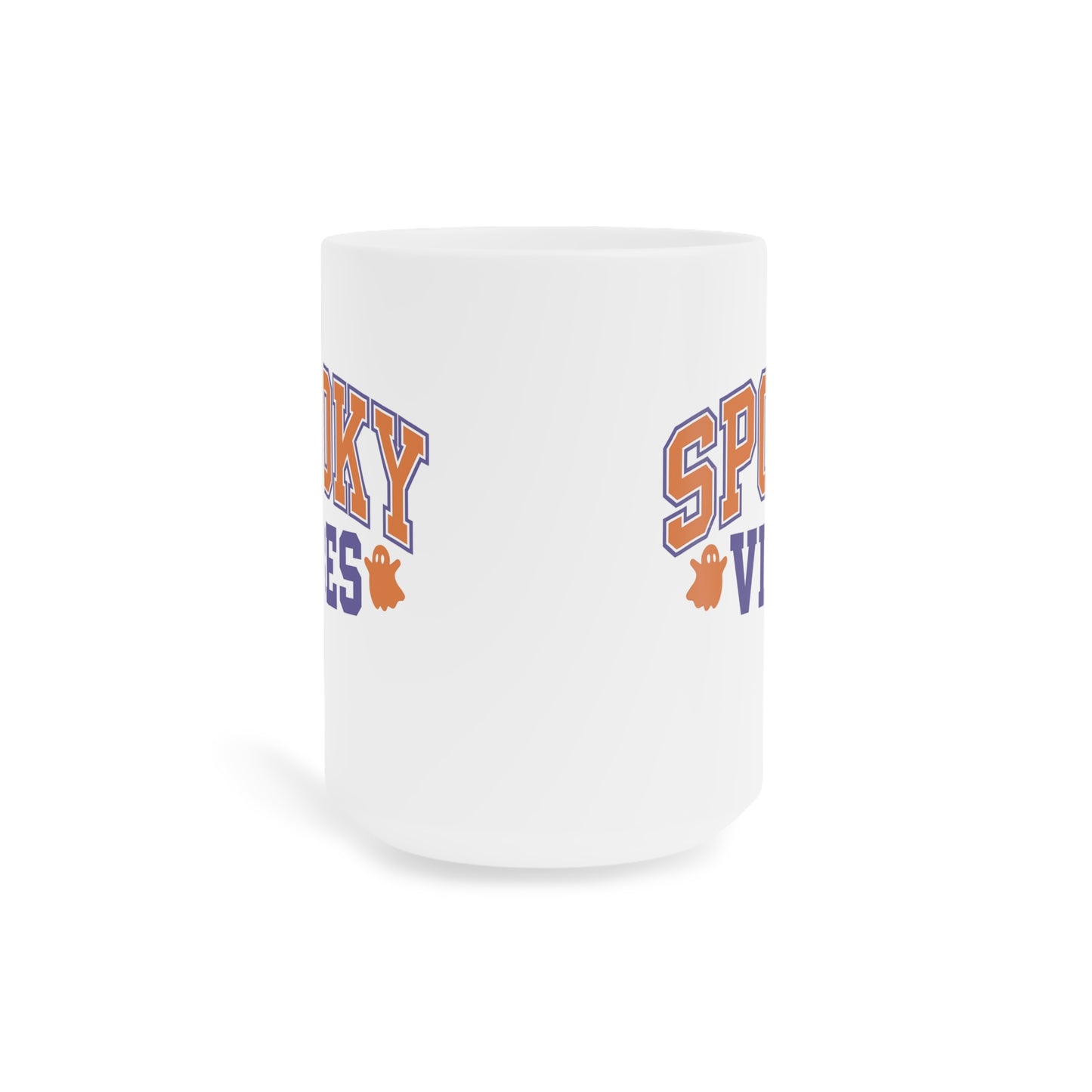 Spooky Vibes Ceramic Mug (11oz, 15oz, 20oz)