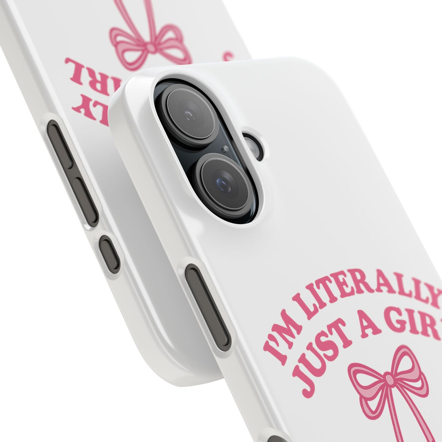 I'm Literally Just a Girl Slim iPhone Case