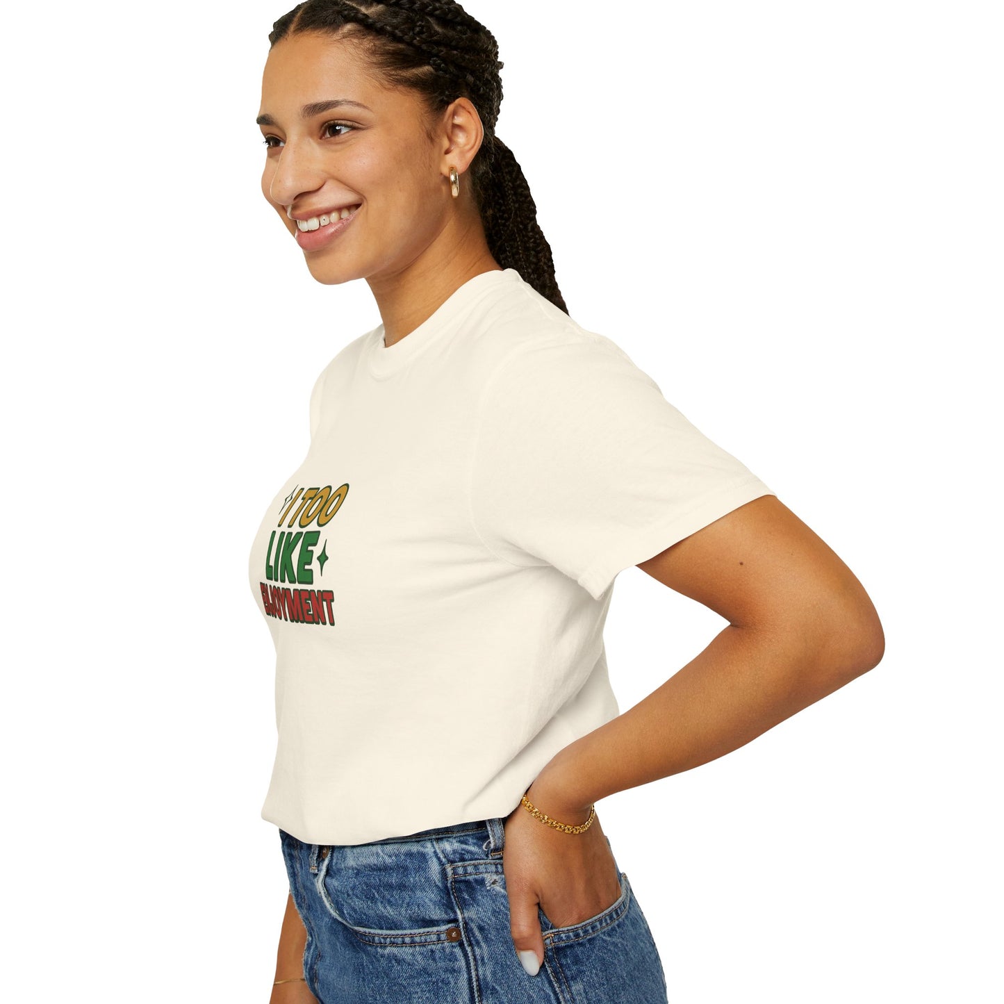 I Too Like Enjoyment Oversized T-shirt