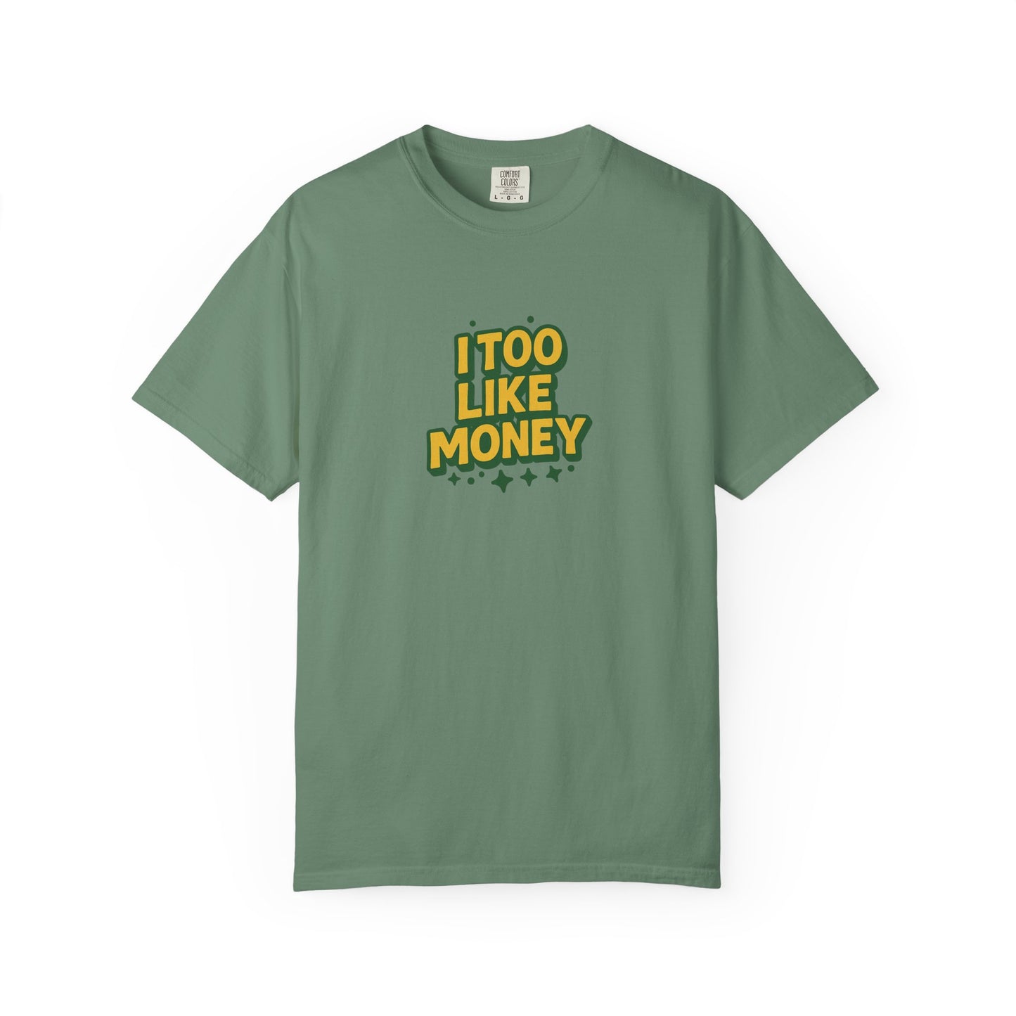 I Too Like Money Oversized T-shirt