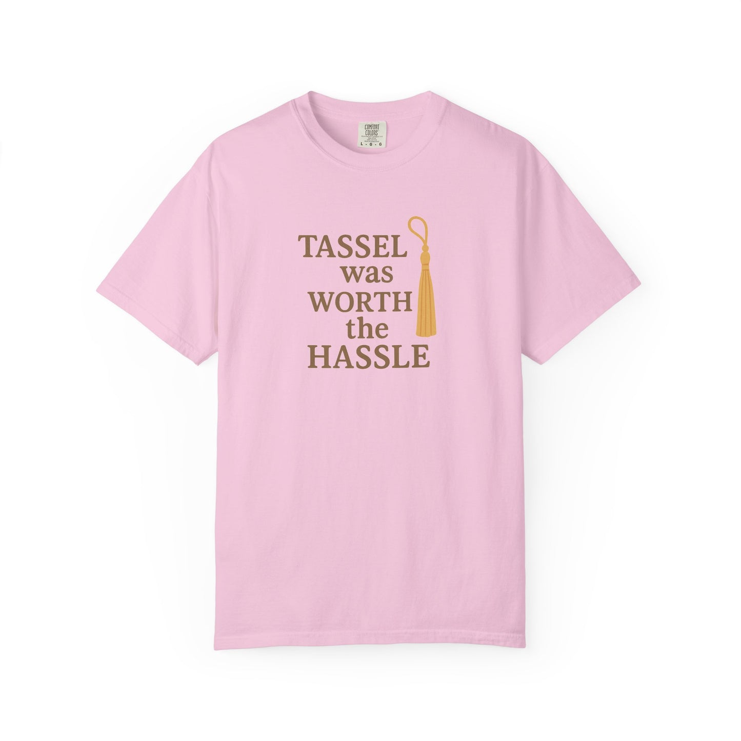 Tassel Was Worth the Hassle Oversized T-shirt