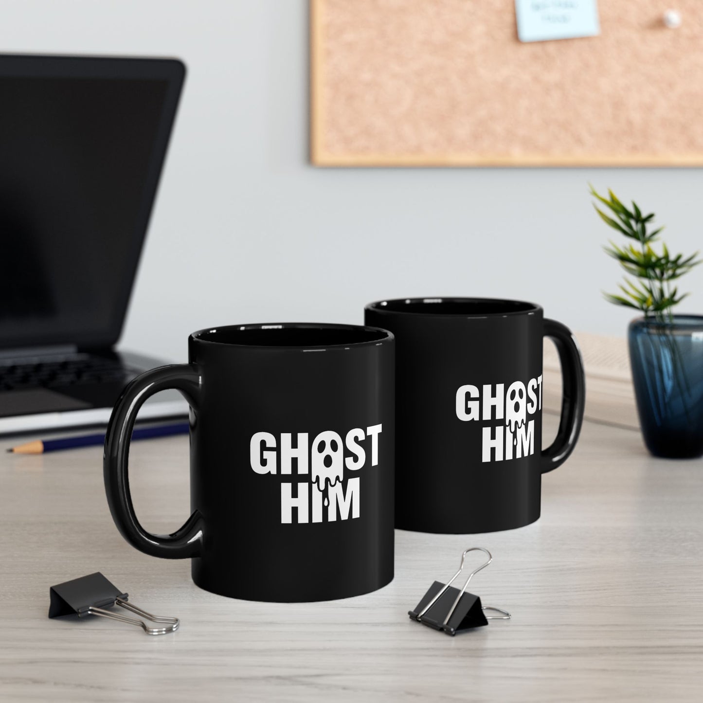 Ghost Him Black Mug (11oz, 15oz)