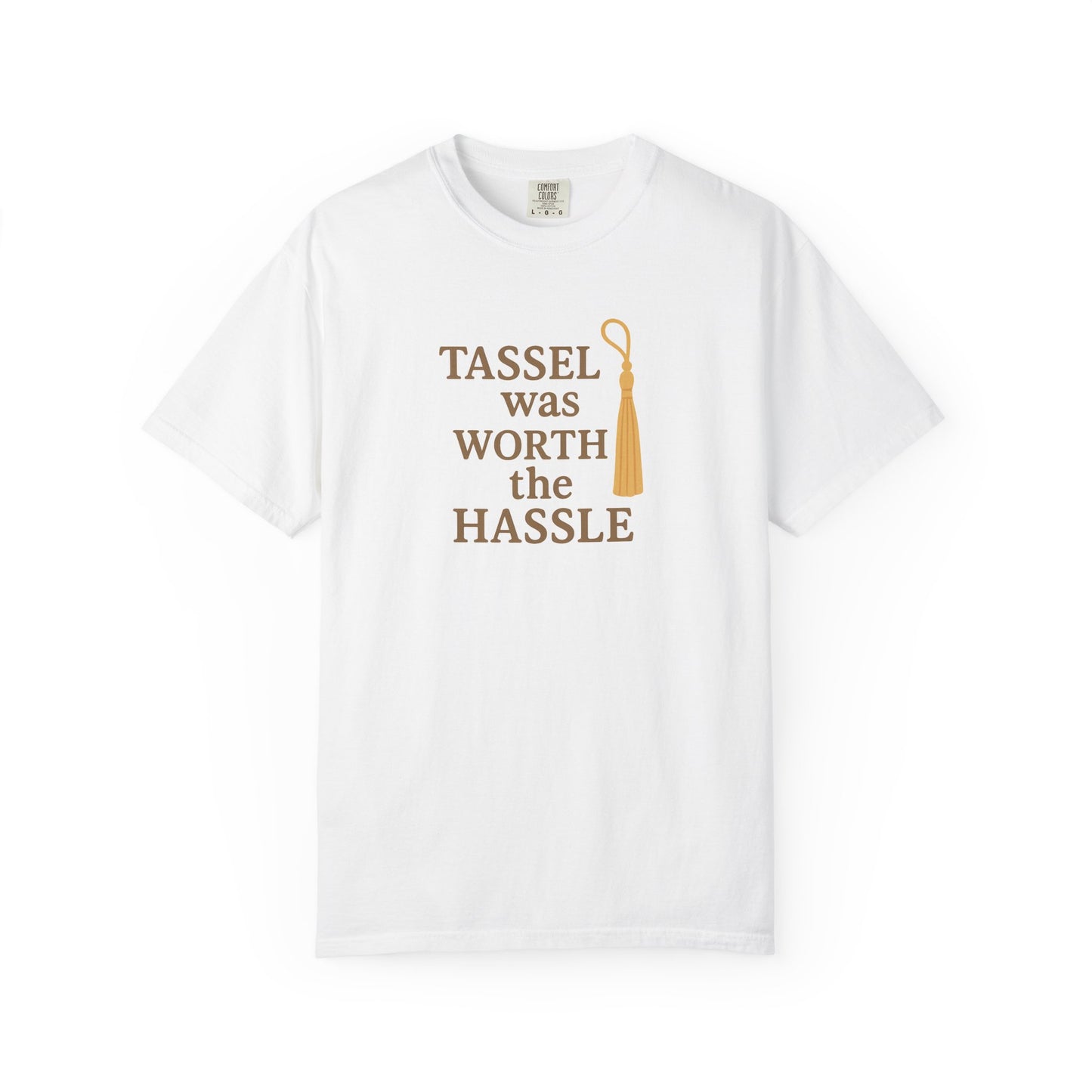 Tassel Was Worth the Hassle Oversized T-shirt