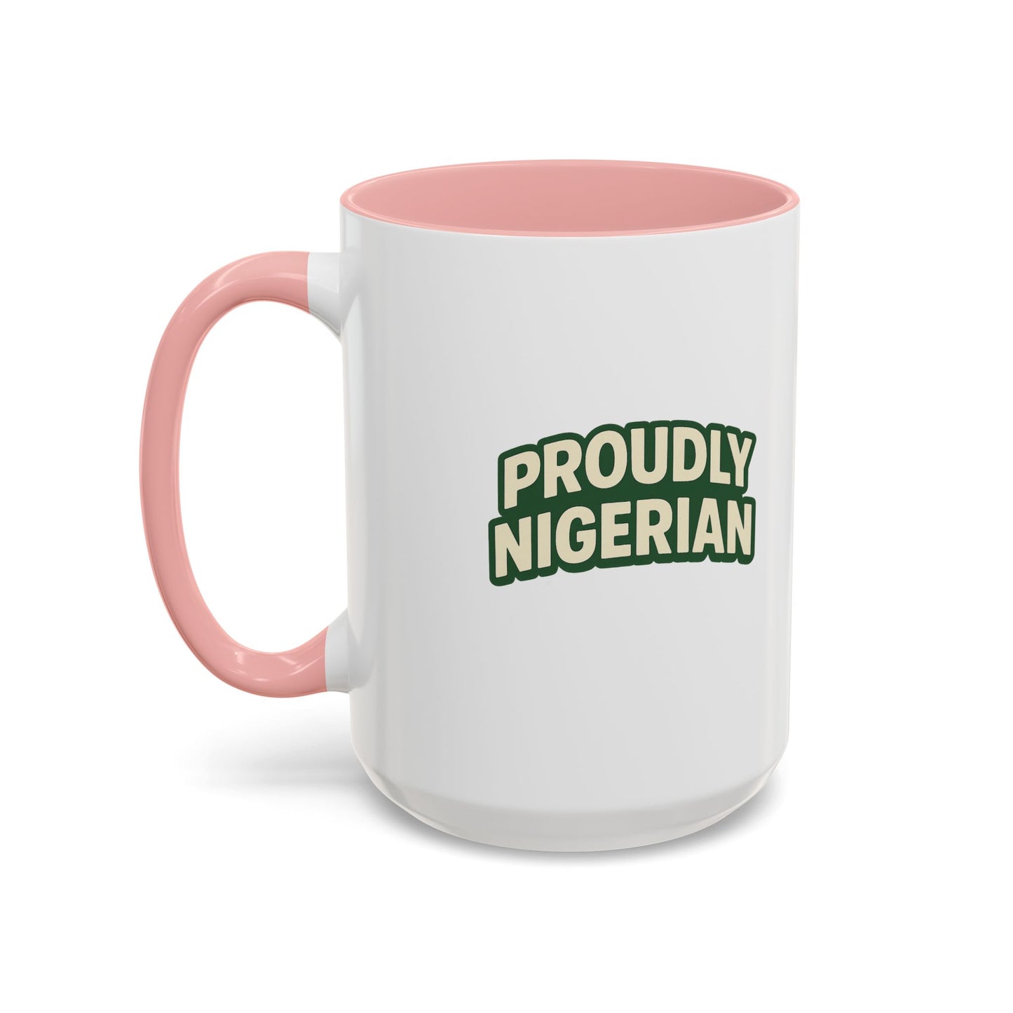 Proudly Nigerian Coffee Mug (11, 15 oz)