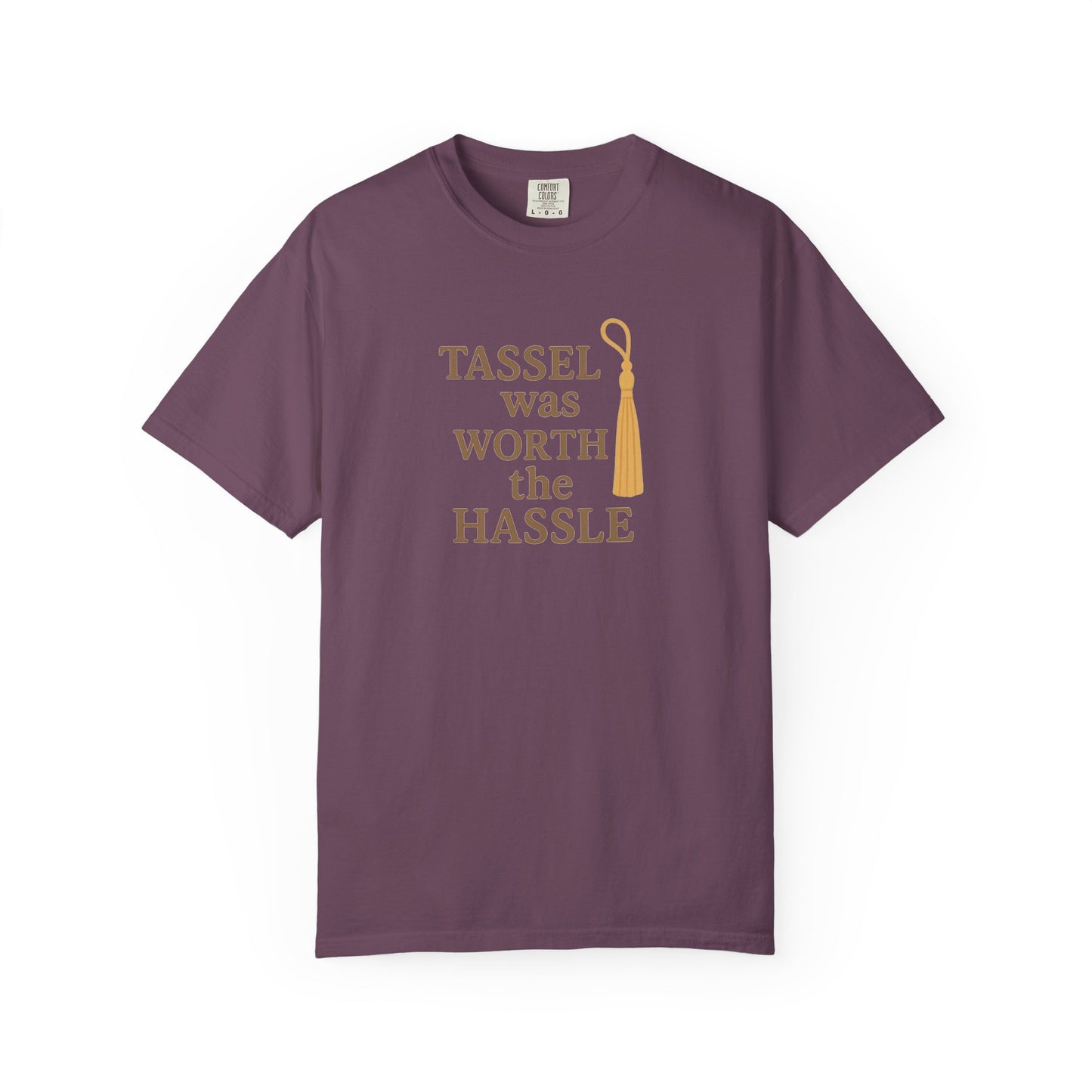 Tassel Was Worth the Hassle Oversized T-shirt