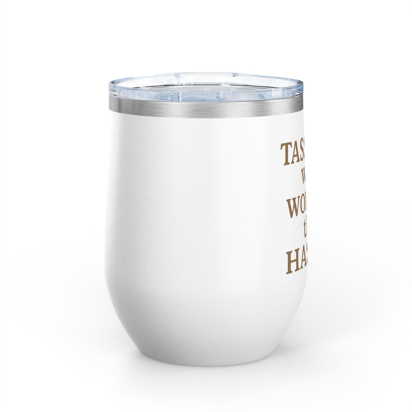 Tassel Was Worth the Hassle Graduation Wine Tumbler