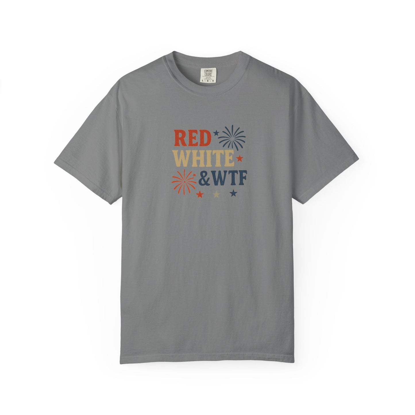 Red White and WTF Oversized T-shirt
