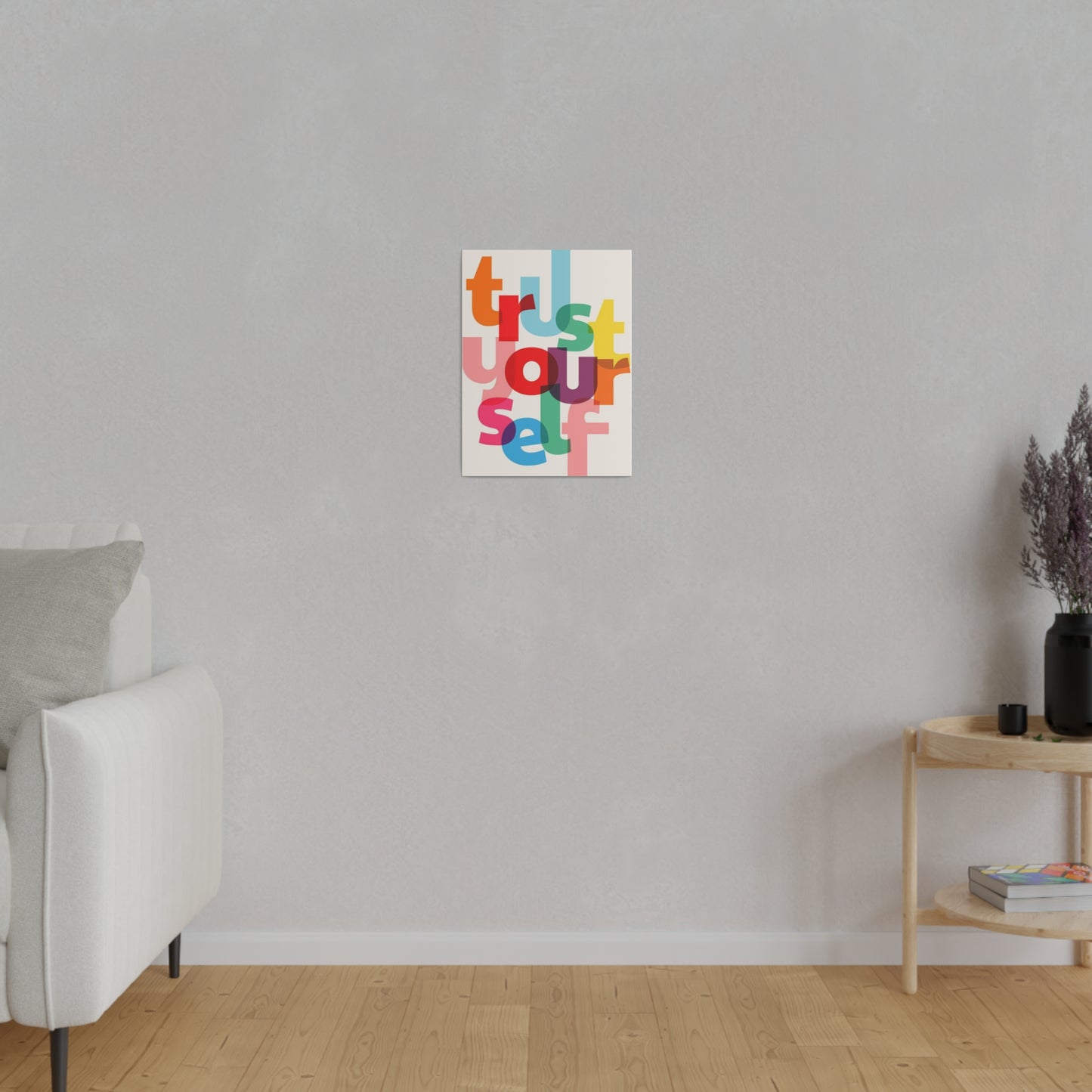 Trust Yourself Multicolor Matte Canvas, Stretched