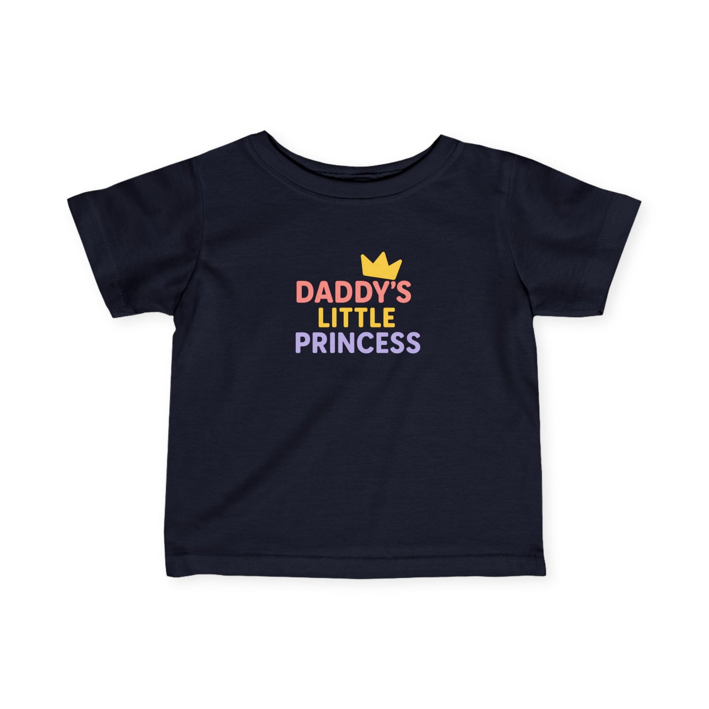 Daddy's Little Princess Infant Toddler T-shirt
