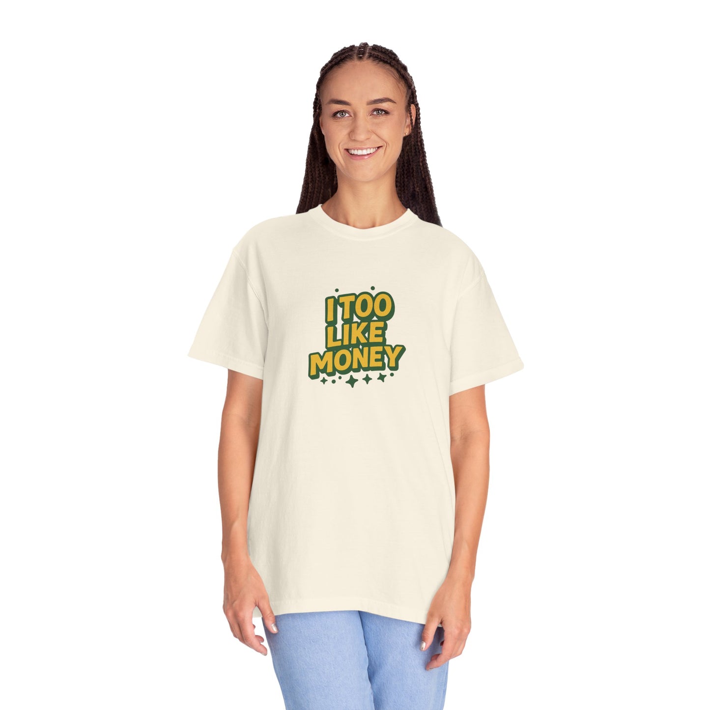 I Too Like Money Oversized T-shirt