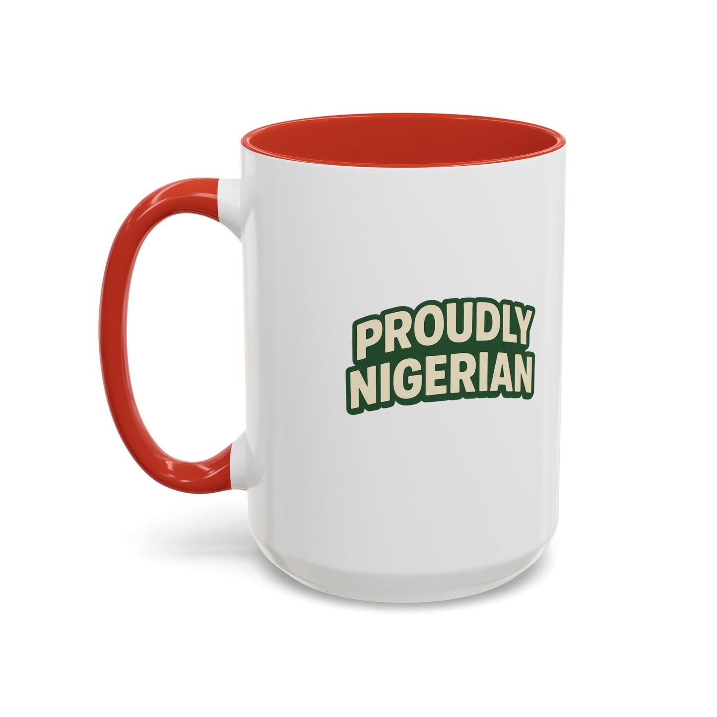 Proudly Nigerian Coffee Mug (11, 15 oz)