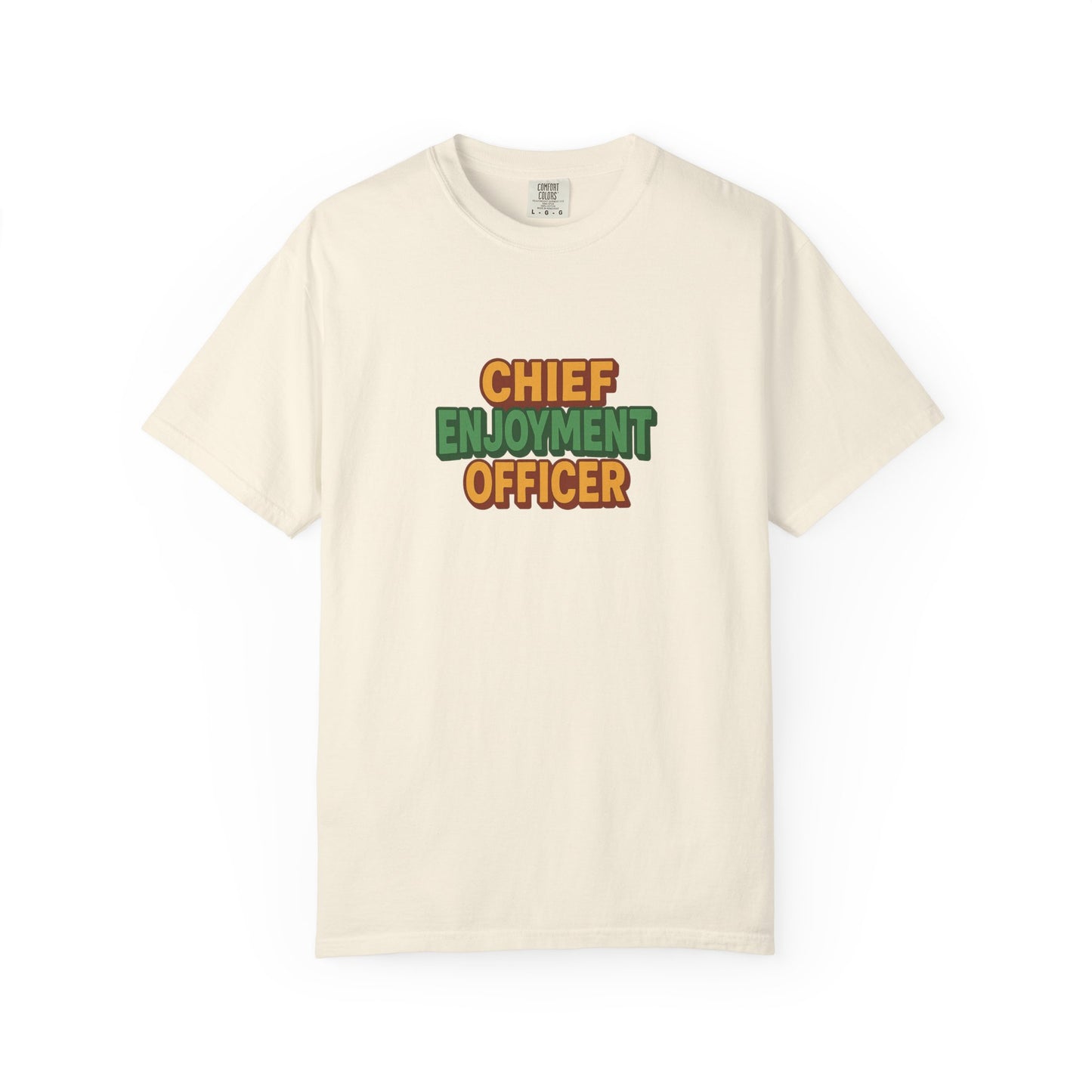 Chief Enjoyment Officer Oversized T-shirt