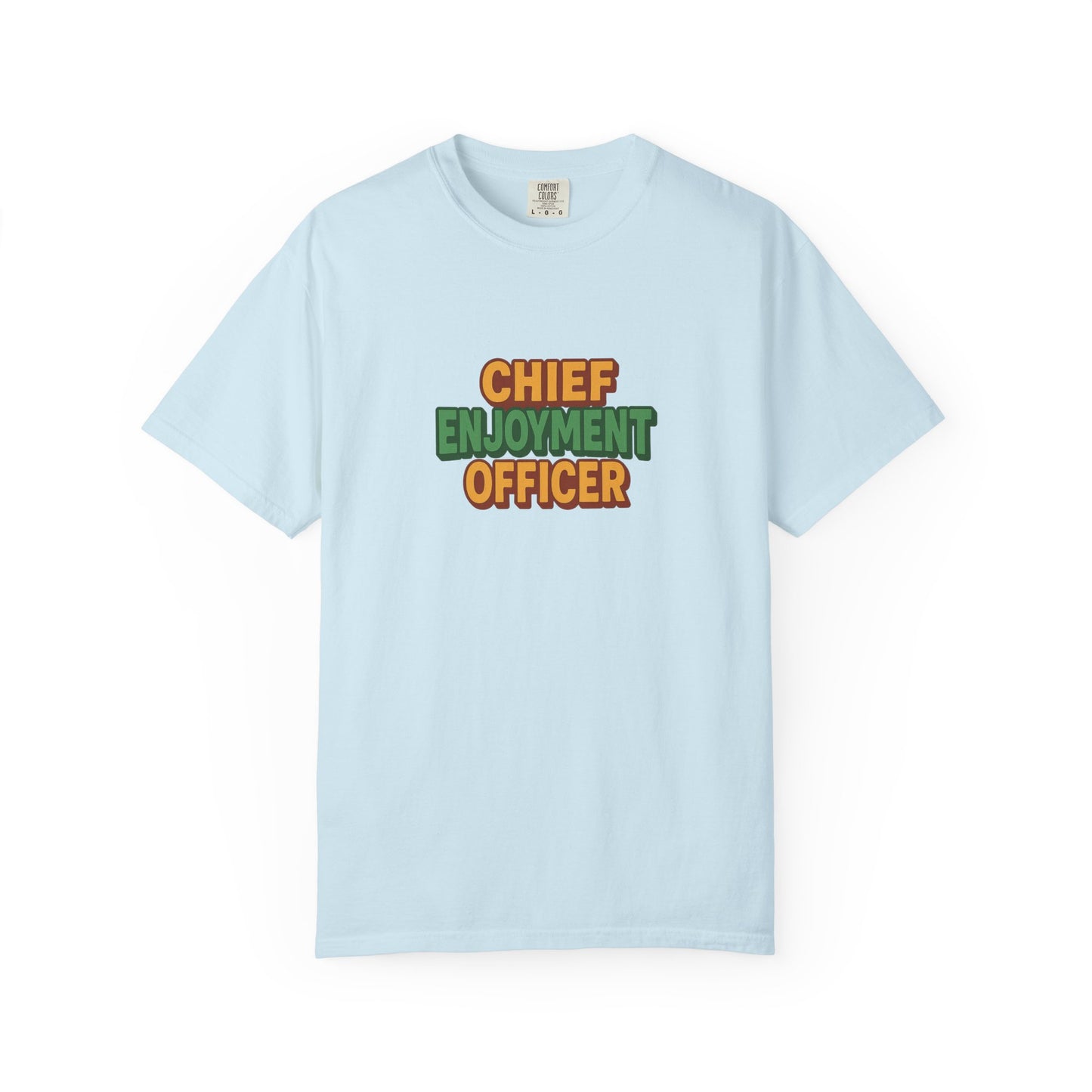 Chief Enjoyment Officer Oversized T-shirt