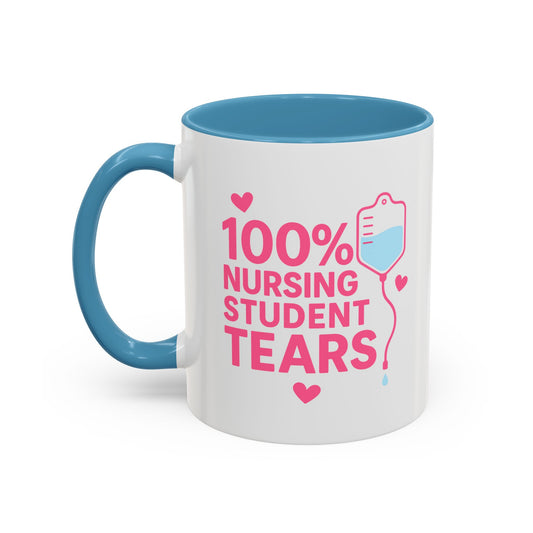 Nursing Student Tears Accent Mug