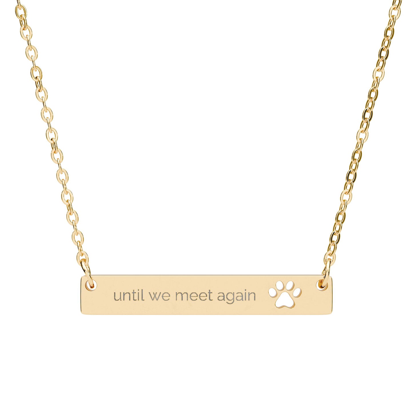 Until We Meet Again Custom Engraved Memorial Paw Print Cutout Bar Necklace