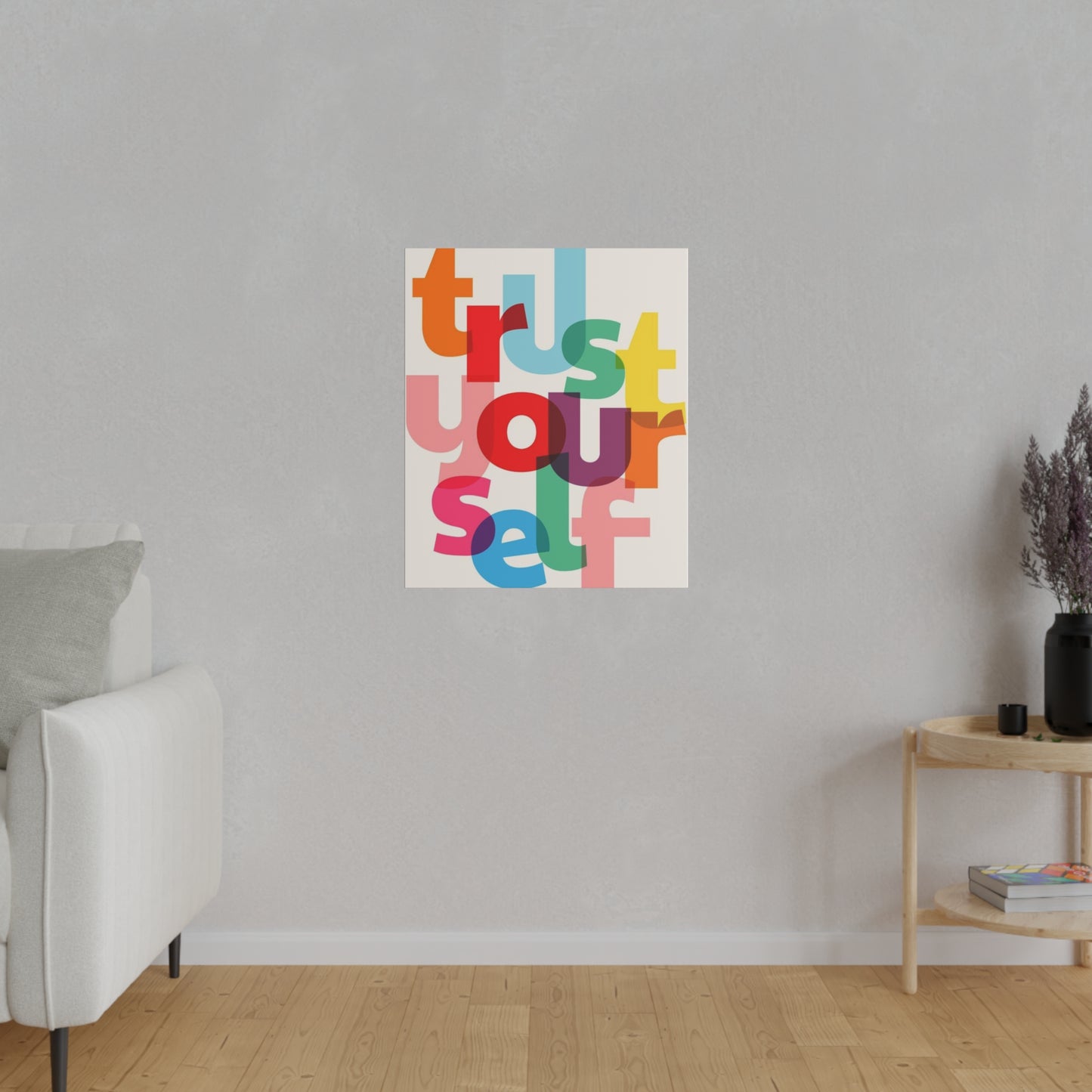 Trust Yourself Multicolor Matte Canvas, Stretched