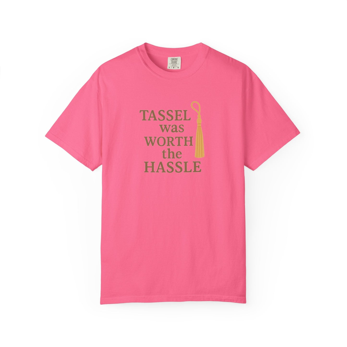 Tassel Was Worth the Hassle Oversized T-shirt